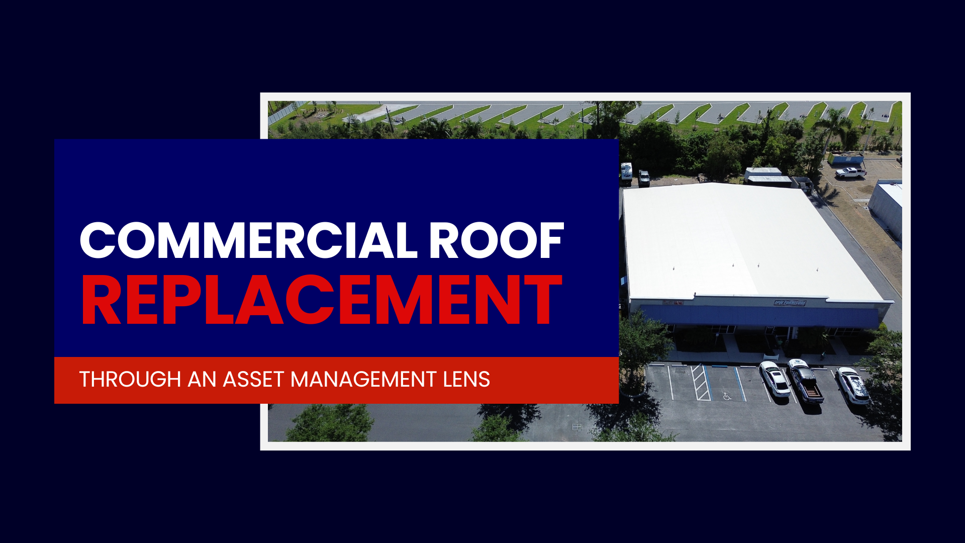 Commercial Roof Replacement Through an Asset Management Lens